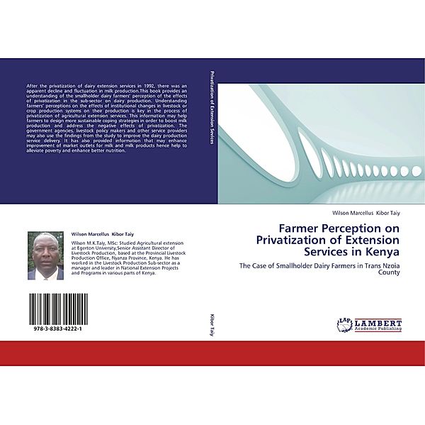 Farmer Perception on Privatization of Extension Services in Kenya, Wilson Marcellus Kibor Taiy