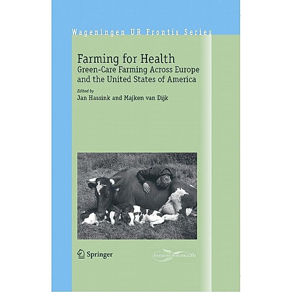 Farming for Health / Wageningen UR Frontis Series Bd.13