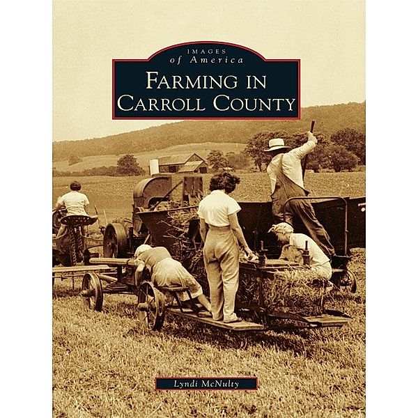 Farming in Carroll County, Lyndi McNulty