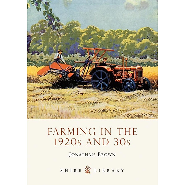 Farming in the 1920s and 30s, Jonathan Brown