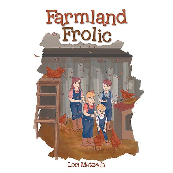 Farmland Frolic, Lori Metzsch