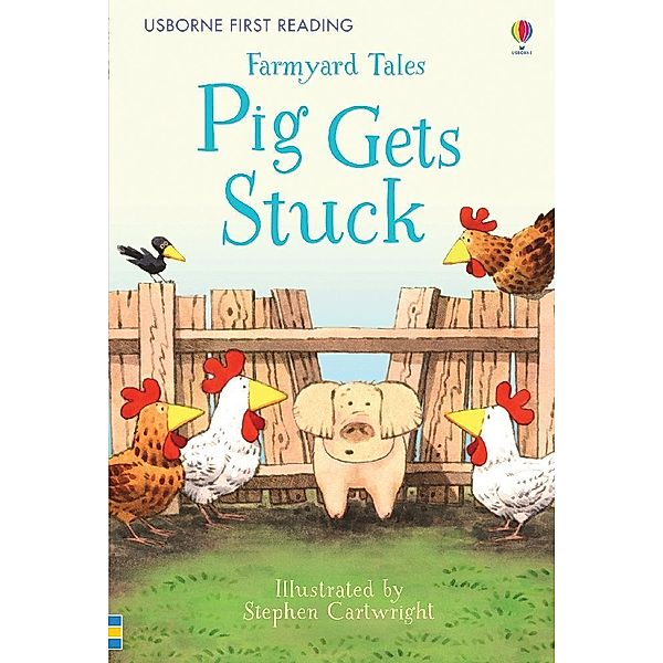 Farmyard Tales / Farmyard Tales Pig Gets Stuck, Heather Amery