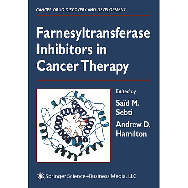 Farnesyltransferase Inhibitors in Cancer Therapy