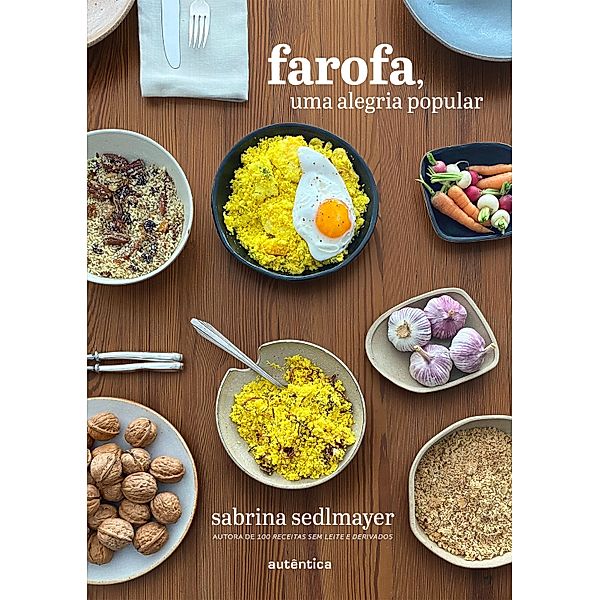 Farofa, uma alegria popular, Sabrina Sedlmayer