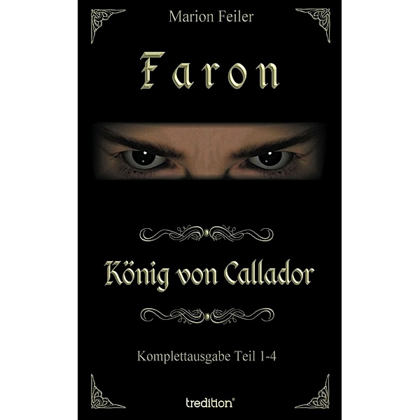 Faron - König von Callador, Marion Feiler