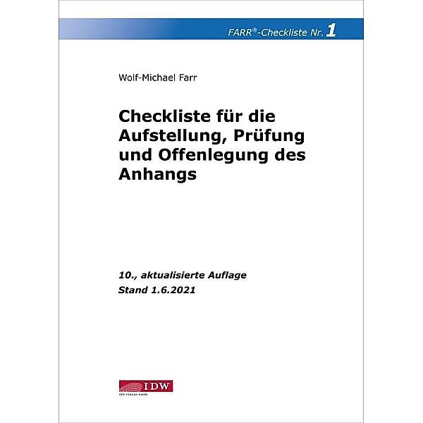 Farr, Checkliste 1 (Aufstellung, Prüfung und Offenlegung des Anhangs), Wolf-Michael Farr