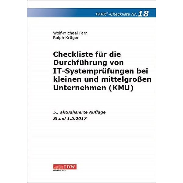 Farr, Checkliste 18 (IT-Systemprüfung KMU), 5.A., Wolf-Michael Farr, Ralph Krüger