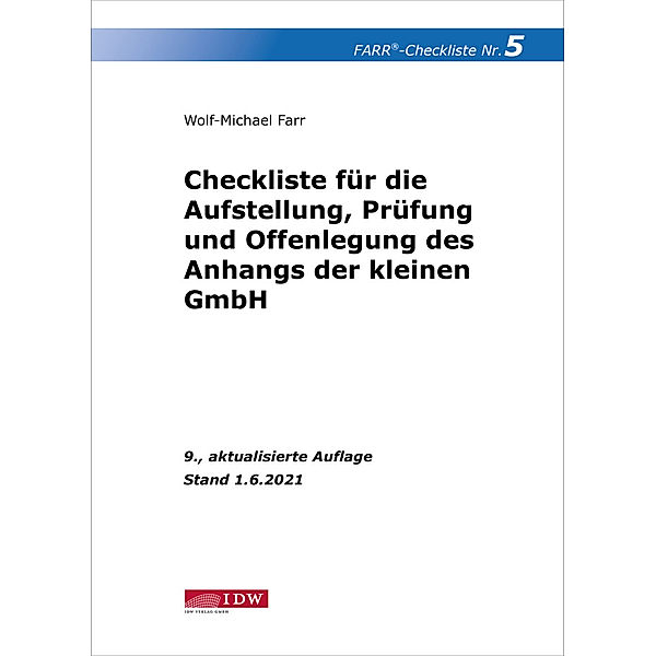 Farr, Checkliste 5 (Anhang der kleinen GmbH), 9. A., Wolf-Michael Farr