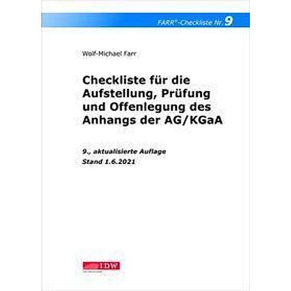 Farr, Checkliste 9 (Anhangs der AG/KGaA), 9.A., Wolf-Michael Farr