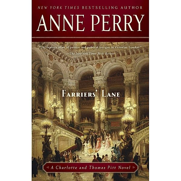 Farriers' Lane / Charlotte and Thomas Pitt Bd.13, Anne Perry