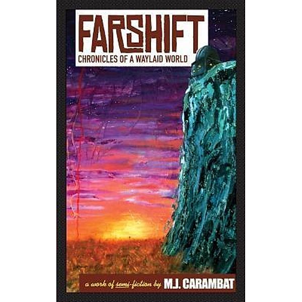 Farshift, M. J. Carambat