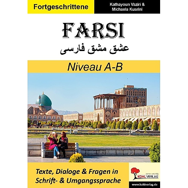 FARSI / Niveau A-B (Band 6), Kathayoun Vaziri, Michaela Kusrini