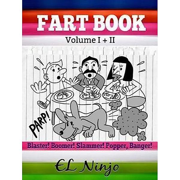 Fart Book: Fart Monster Bean Fart Jokes & Stories / Inge Baum, El Ninjo