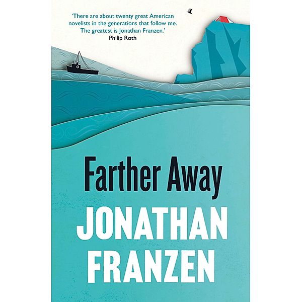 Farther Away, Jonathan Franzen