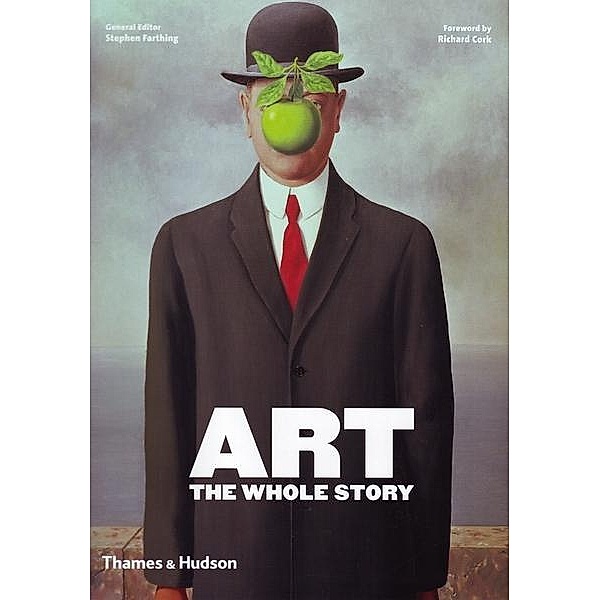 Farthing, S: Art: The Whole Story, Stephen Farthing