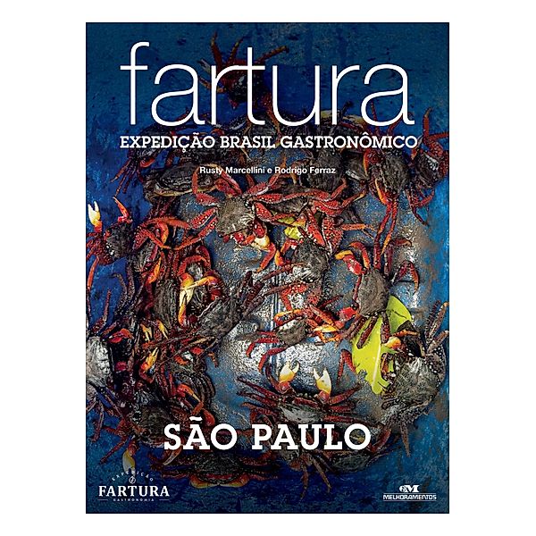 Fartura / Expedição Brasil Gastronômico Bd.7, Rusty Marcellini