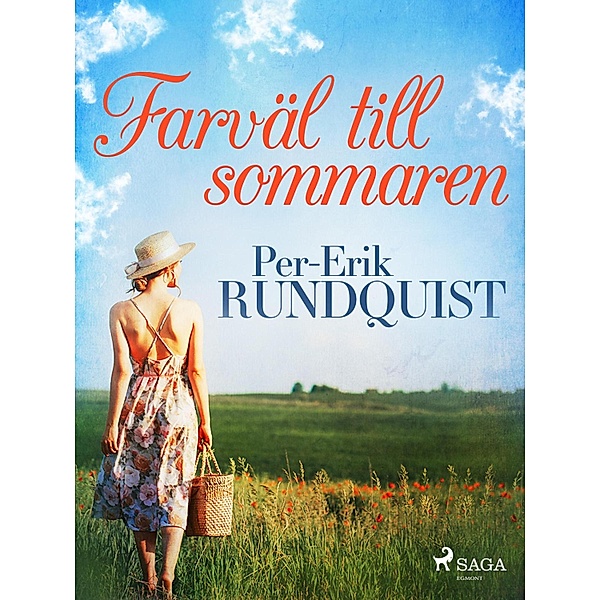 Farväl till sommaren, Per-Erik Rundquist