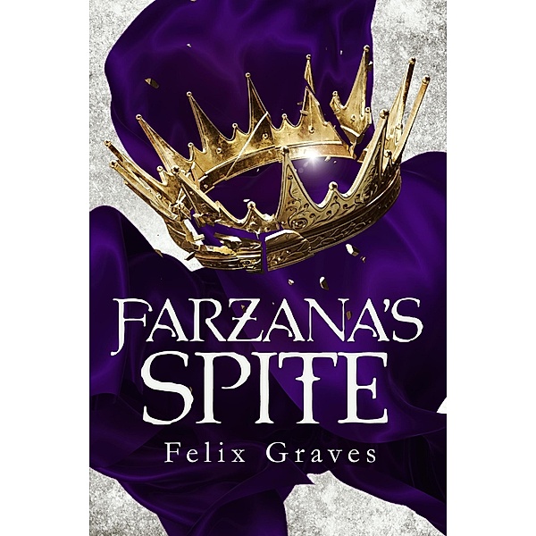 Farzana's Spite, Felix Graves