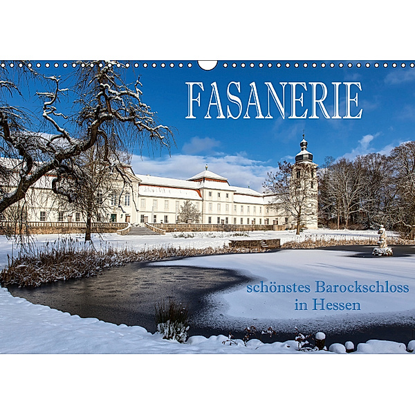 Fasanerie - schönstes Barockschloss Hessens (Wandkalender 2019 DIN A3 quer), Hans Pfleger
