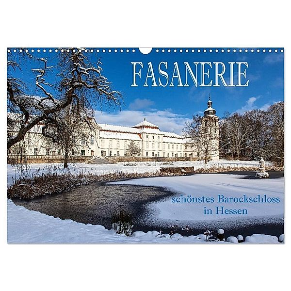 Fasanerie - schönstes Barockschloss Hessens (Wandkalender 2024 DIN A3 quer), CALVENDO Monatskalender, Hans Pfleger