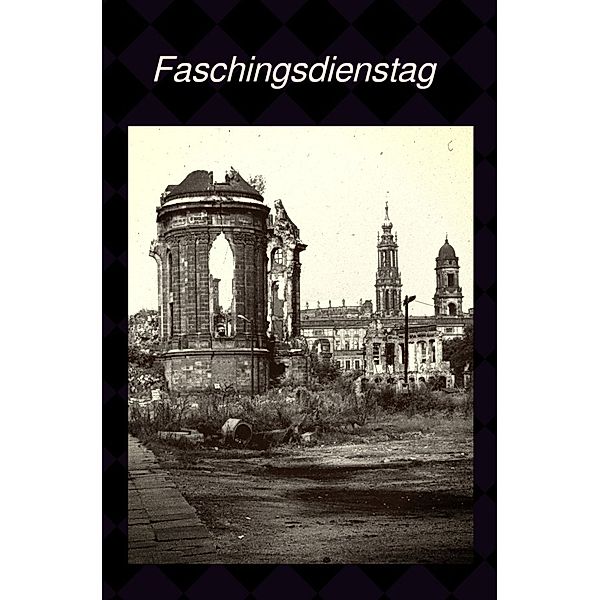 Faschingsdienstag, Katrin Klinge