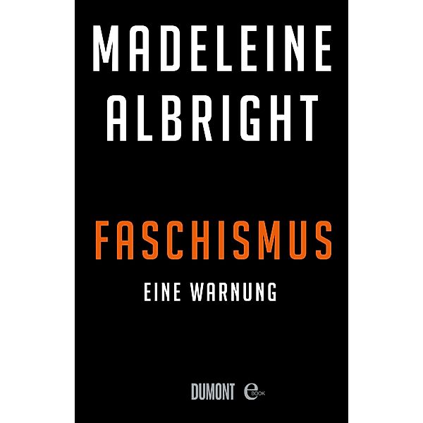 Faschismus, Madeleine Albright