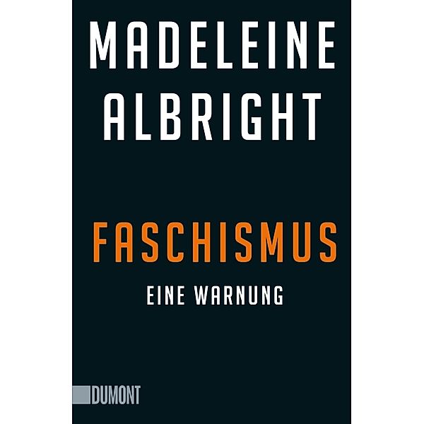 Faschismus, Madeleine Albright