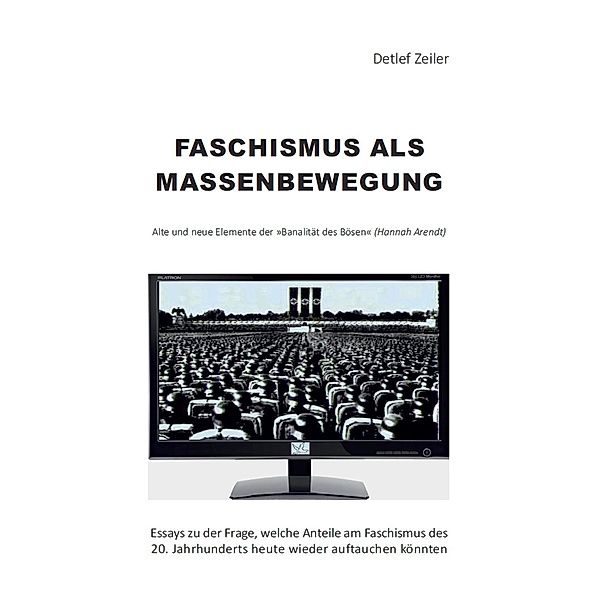 Faschismus als Massenbewegung, Detlef Zeiler