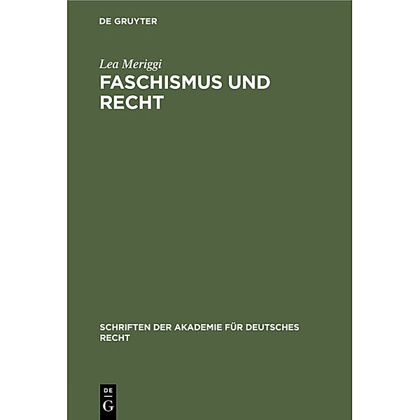 Faschismus und Recht, Lea Meriggi