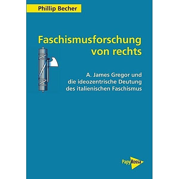 Faschismusforschung von rechts, Phillip Becher