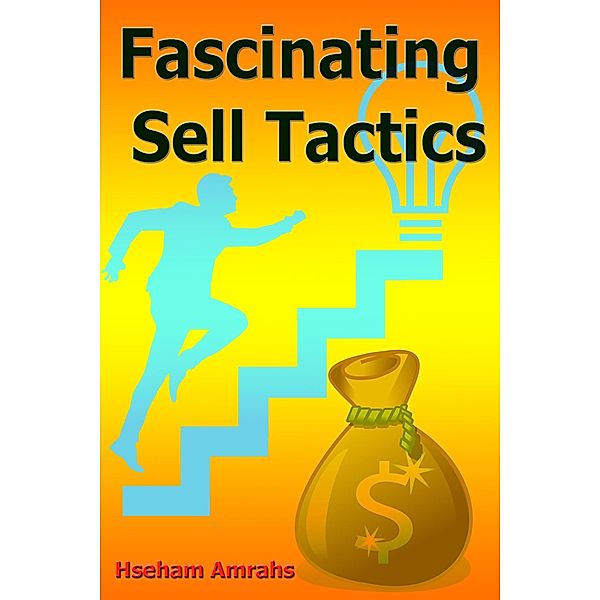 Fascinating Sell Tactics, Hseham Amrahs