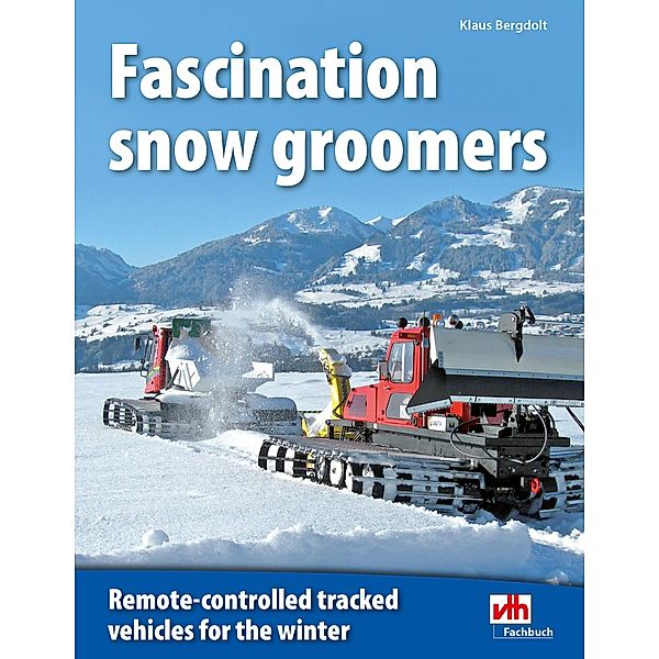 Fascination snow groomers, Klaus Bergdolt