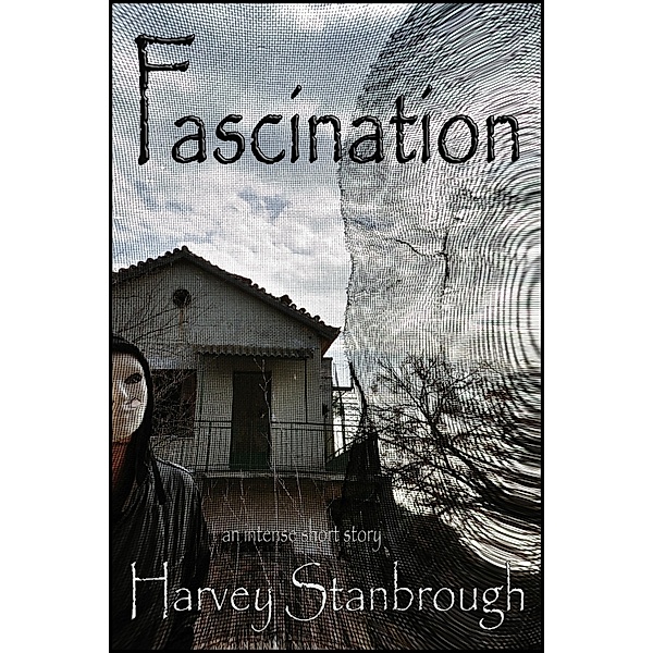 Fascination / StoneThread Publishing, Harvey Stanbrough