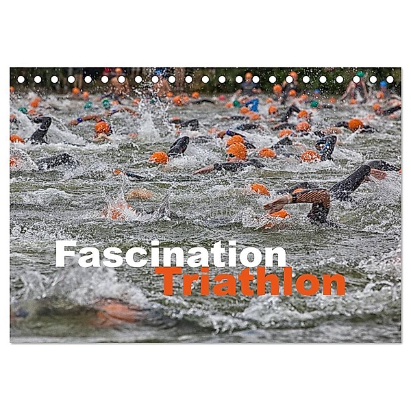 Fascination Triathlon (Tischkalender 2024 DIN A5 quer), CALVENDO Monatskalender, hans will