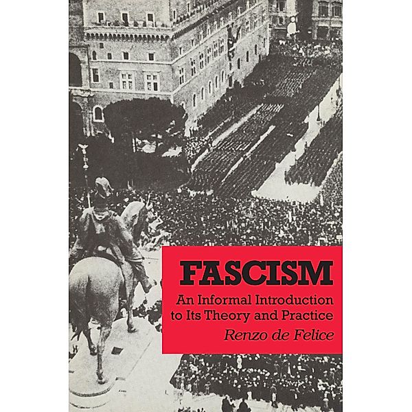 Fascism, Renzo De Felice