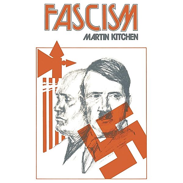 Fascism, Martin Kitchen