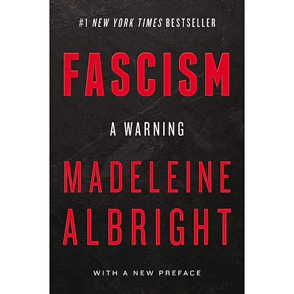 Fascism: A Warning, Madeleine Albright