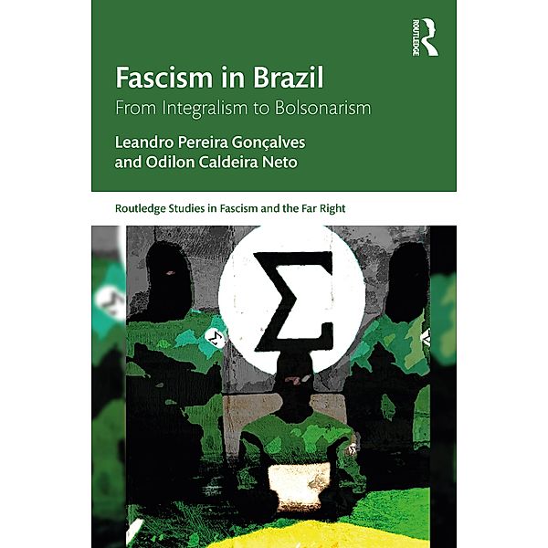 Fascism in Brazil, Leandro Pereira Gonçalves, Odilon Caldeira Neto