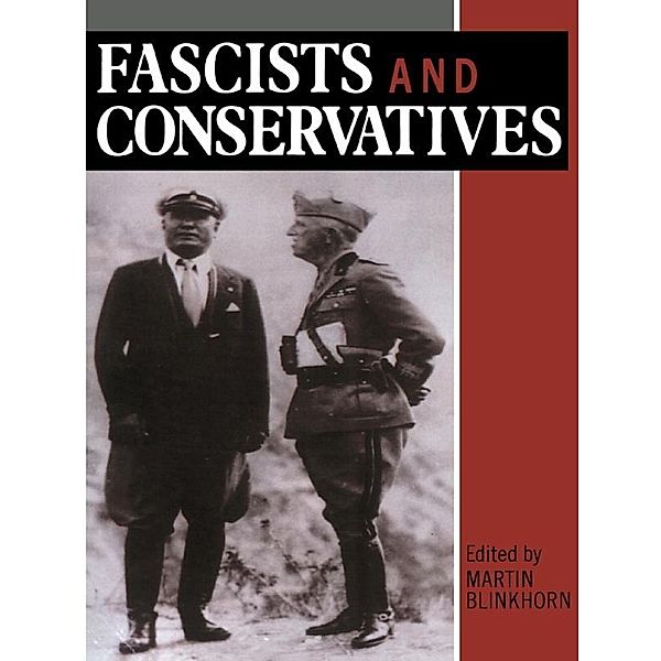 Fascists and Conservatives, Martin Blinkhorn