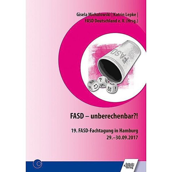 FASD - unberechenbar?!