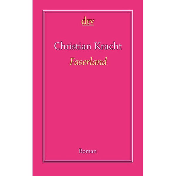 Faserland, Christian Kracht