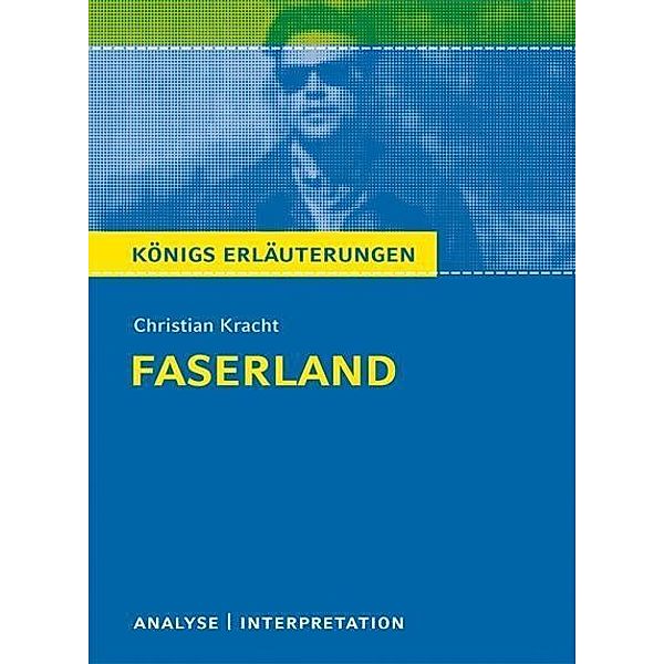 Faserland von Christian Kracht. Textanalyse und Interpretation., Christian Kracht