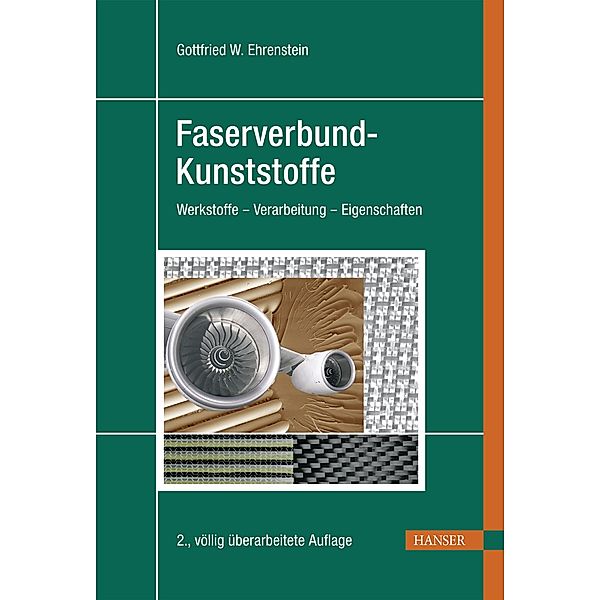 Faserverbund-Kunststoffe, Gottfried Wilhelm Ehrenstein