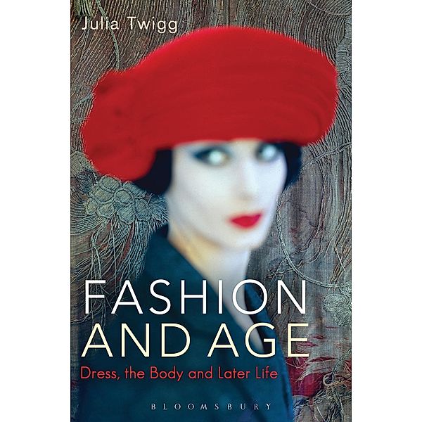 Fashion and Age, Julia Twigg