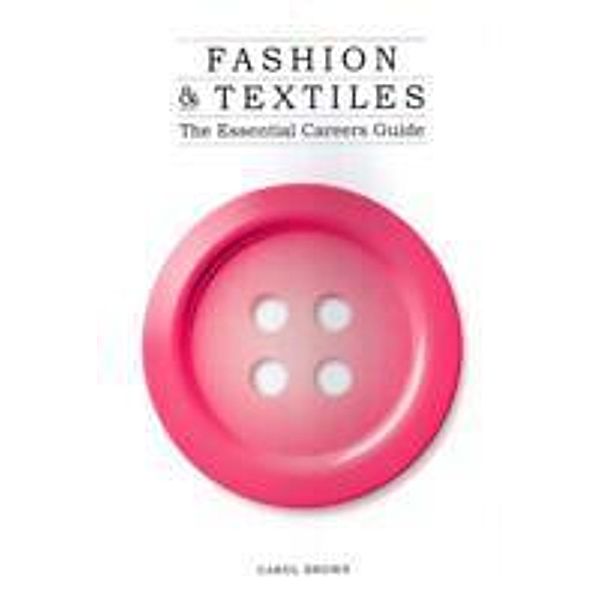 Fashion and Textiles, Carol Brown