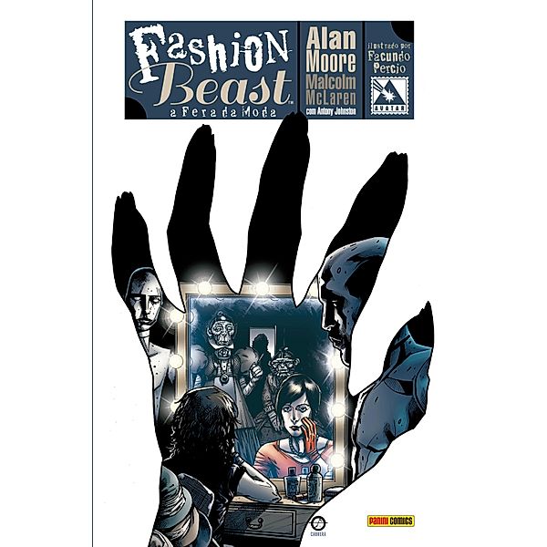 Fashion Beast: A Fera da Moda / Fashion Beast: A Fera da Moda, Alan Moore