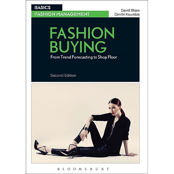 Fashion Buying / Basics Fashion Management, David Shaw, Dimitri Koumbis
