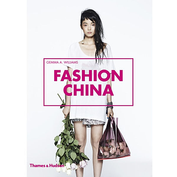 Fashion China, Gemma A. Williams