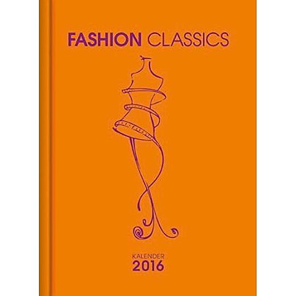 Fashion Classics 2016