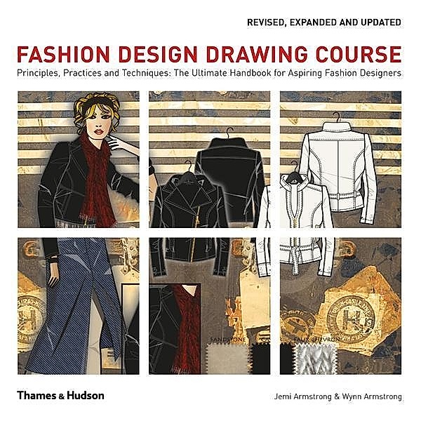 Fashion Design Drawing Course, Jemi Armstrong, Wynn Armstrong